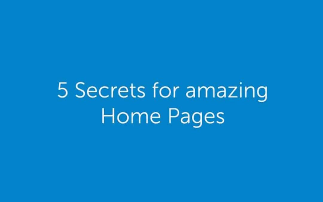 5 Secrets for amazing Home Pages